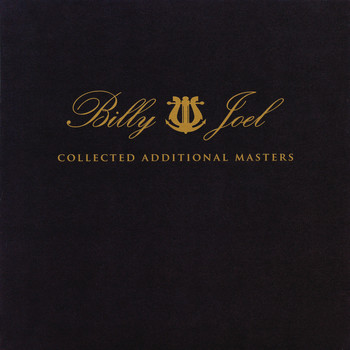 Billy Joel - Collected Additional Masters