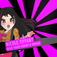Nicole Tiffany - Give Your Heart a Break (Let Me Give Your Heart a Break)
