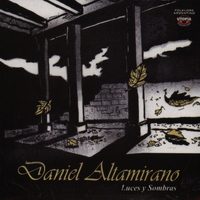 Daniel Altamirano - Luces y Sombras