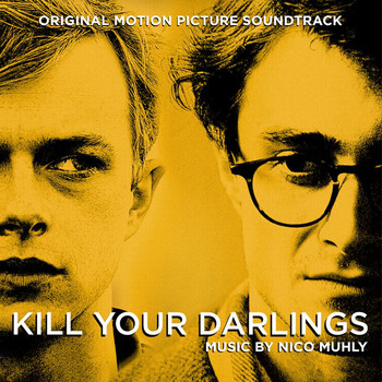 Various Artists - Kill Your Darlings (Original Motion Picture Soundtrack)