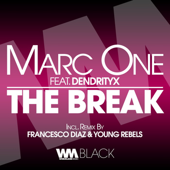 Marc One - The Break