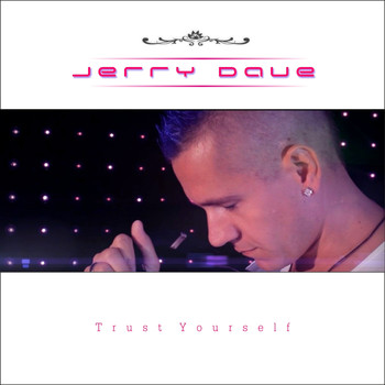Jerry Dave - Trust Yourself
