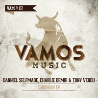 Danniel Selfmade, Charlie Demir, Tony Verdu - Suburban EP