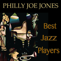 Philly Joe Jones - Best Jazz Players