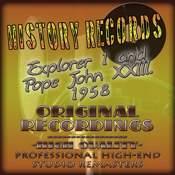 Various Artists - History Records - American Edition - Explorer 1 and John XXIII. 1958