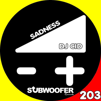 Dj Cid - Sadness