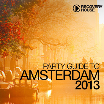 Various Artists - Party Guide to Amsterdam 2013