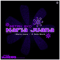 Betan Ekd - Maria Juana