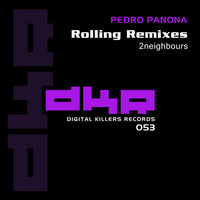 Pedro Panona - Rolling Remixes
