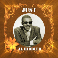 Al Hibbler - Just Al Hibbler