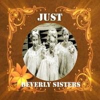 Beverly Sisters - Just Beverly Sisters
