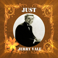 Jerry Vale - Just Jerry Vale