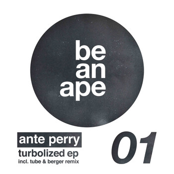 Ante Perry - Turbolized Ep