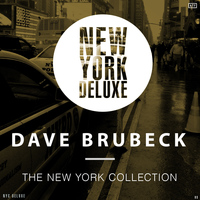 Dave Brubeck, Paul Desmond - The New York Collection