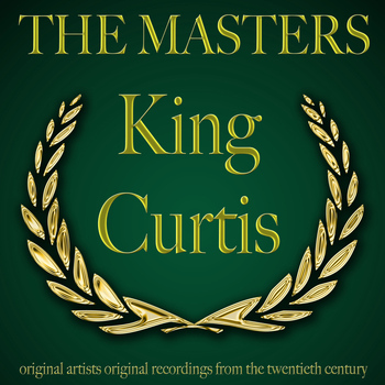 King Curtis - The Masters