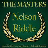 Nelson Riddle - The Masters