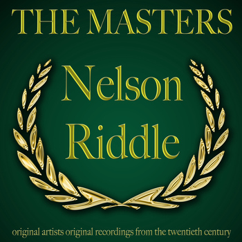 Nelson Riddle - The Masters