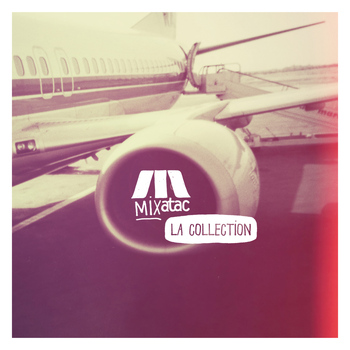 Various Artists - Mixatac La collection