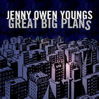 Jenny Owen Youngs - Great Big Plans