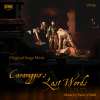 Paolo Vivaldi - Caravaggio's Last Words