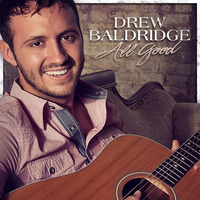 Drew Baldridge - All Good