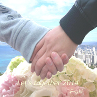 F-uki - Let's Together 2014