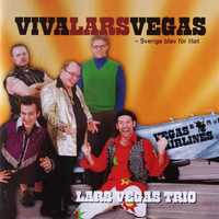 Lars Vegas Trio - Viva Lars Vegas