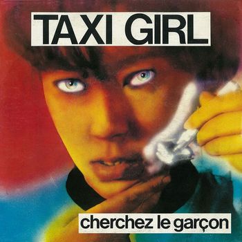 Taxi Girl - Cherchez le garçon