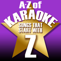 Karaoke Collective - A-Z of Karaoke - Songs That Start with "Z" (Instrumental Version)