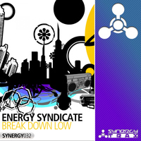 Energy Syndicate - Break Down Low