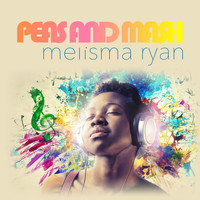 Melisma Ryan - Peas and Mash