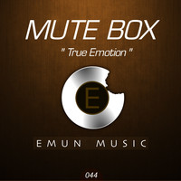 Mute Box - True Emotion