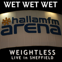 Wet Wet Wet - Weightless (Live in Sheffield)