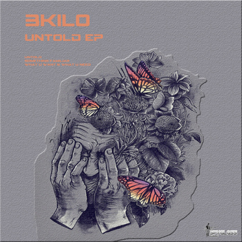 3Kilo - Untold EP