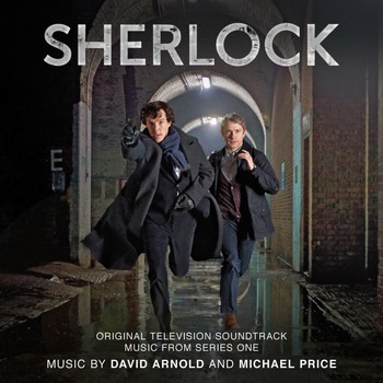 David Arnold - Sherlock: Series One - Opening Titles (Main Theme)