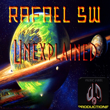 Rafael_Sw - Unexplained