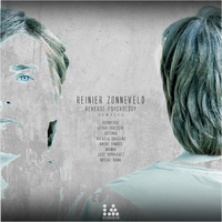 Reinier Zonneveld - Reverse Psychology (Remixes)