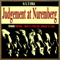 Ernest Gold - Judgement at Nuremberg (Original Soundtrack - 1961)