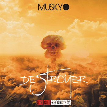 Muskyo - Destroyer