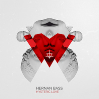Hernan Bass - Hysteric Love