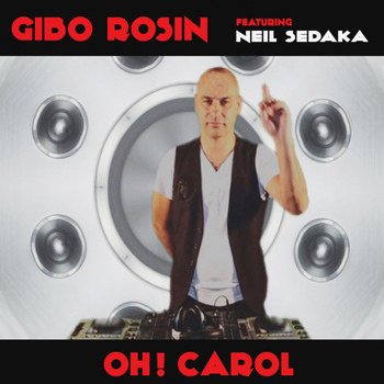 Gibo Rosin feat. Neil Sedaka - Oh! Carol