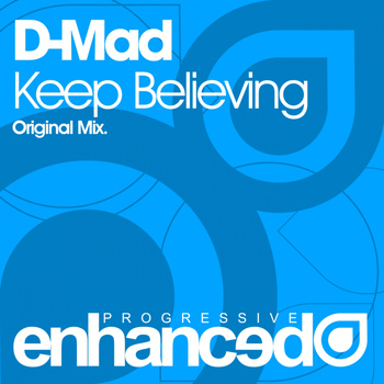 D-Mad - Keep Believing