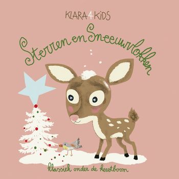 Various Artists - Klara4Kids: Sterren en Sneeuwvlokken - Klassiek onder de kerstboom