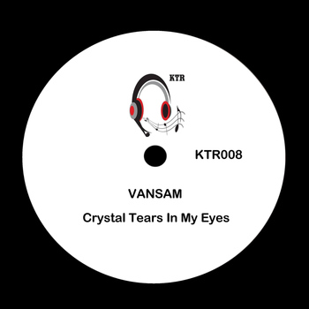 Vansam - Crystal Tears in My Eyes