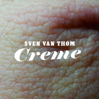 Sven van Thom - Creme