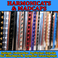The Harmonicats - Harmonicats and Madcaps