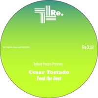 Cesar Tostado - Feed the Beat