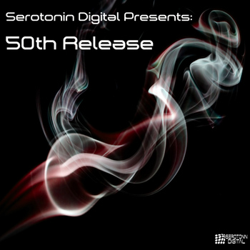 Various Artists - Serotonin Digital Presents: 50Th Release