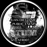 Juan Diego MF - Public Enemy EP