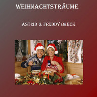 Astrid & Freddy Breck - Weihnachtsträume